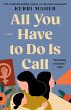All You Have to Do Is Call (eBook, ePUB) - Bild 1