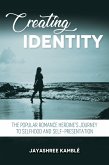Creating Identity (eBook, ePUB) Creating Identity (eBook, ePUB)