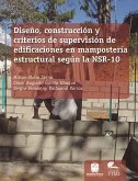 Diseño, construcción y criterios de supervisión de edificaciones en mampostería estructural según la NSR-10 (eBook, ePUB)
