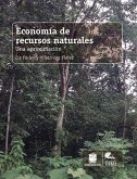 Economía de recursos naturales (eBook, ePUB)