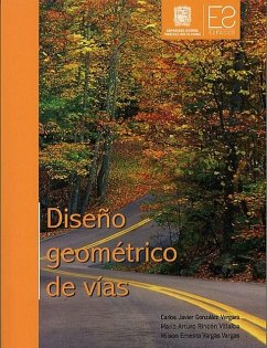 Diseño Geometrico de Vías (eBook, ePUB) - González, Carlos Javier; Vargas, Wilson Ernesto