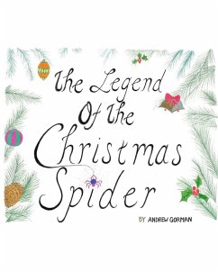 The Legend Of The Christmas Spider (eBook, ePUB) - Gorman, Andrew
