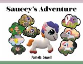 Saucey's Adventure (eBook, ePUB) Saucey's Adventure (eBook, ePUB)