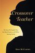 Crossover Teacher (eBook, ePUB) - Bild 1