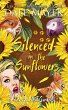 Silenced in the SunFlowers (Lovely... - Bild 1