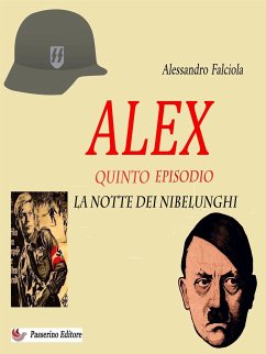 Alex Quinto Episodio (eBook, ePUB) - Falciola, Alessandro