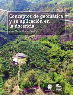Conceptos de geomática y su aplicación en la docencia (eBook, ePUB) - Aldana Boutin, Rose Marie