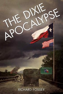 The Dixie Apocalypse (eBook, ePUB) Cover The Dixie Apocalypse (eBook, ePUB)