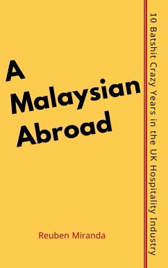 A Malaysian Abroad (eBook, ePUB) - Miranda, Reuben