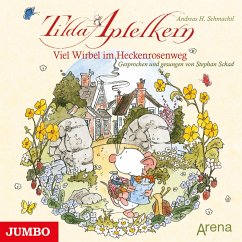 Tilda Apfelkern. Viel Wirbel im Heckenrosenweg (MP3-Download) - Schmachtl, Andreas H.