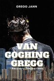 Van Goghing Gregg (eBook, ePUB)