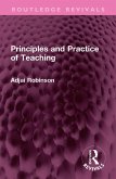 Principles and Practice of Teaching (eBook, ePUB)