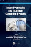 Image Processing and Intelligent Computing Systems (eBook, ePUB) Image Processing and Intelligent Computing Systems (eBook, ePUB)