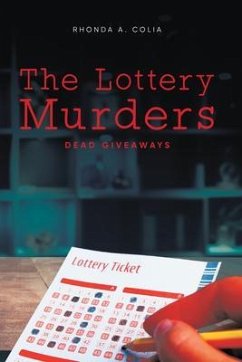 The Lottery Murders (eBook, ePUB) - Rhonda A. Colia