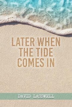 Cover Later When the Tide Comes In (eBook, ePUB)