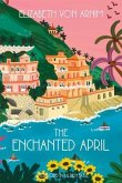 The Enchanted April (Warbler Classics Annotated Edition) (eBook, ePUB)