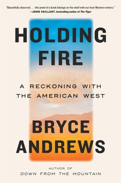 Holding Fire (eBook, ePUB) - Andrews, Bryce