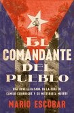 Village Commander, The \ El comandante del pueblo (Spanish ed.) (eBook, ePUB)