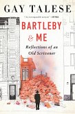 Bartleby and Me (eBook, ePUB) Bartleby and Me (eBook, ePUB)