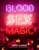 Blood Sex Magic (eBook, ePUB)