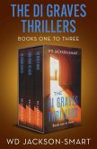 The DI Graves Thrillers Boxset Books One to Three (eBook, ePUB)