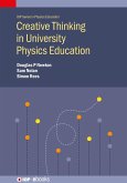 Creative Thinking in University Physics Education (eBook, ePUB)
