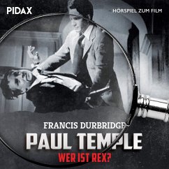 Paul Temple - Wer ist Rex? (MP3-Download) - Durbridge, Francis