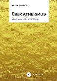 Über Atheismus (eBook, PDF)