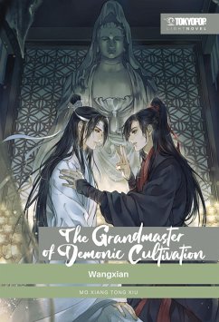 The Grandmaster of Demonic Cultivation - Light Novel 04 (eBook, ePUB) - Xiu, Mo Xiang Tong