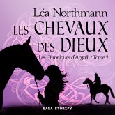 Les Chroniques d'Argalh, T2 : Les Chevaux des Dieux (MP3-Download)