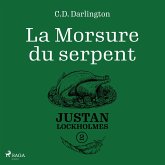 Justan Lockholmes - Tome 2 : La Morsure du serpent (MP3-Download)