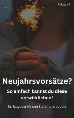 Neujahrsvorsätze? (eBook, ePUB)