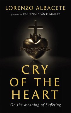 Cry of the Heart (eBook, ePUB) - Lorenzo Albacete