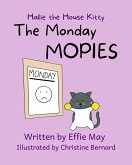 The Monday Mopies (Hallie the House Kitty) (eBook, ePUB)