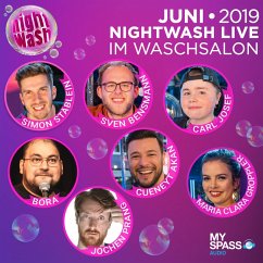 NightWash Live, Juni 2019 (MP3-Download) - Stäblein, Simon; Bensmann, Sven; Akan, Cüneyt; Bora; Josef, Carl; Prang, Jochen; Groppler, Maria Clara; Storb, Der