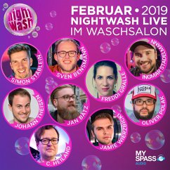 NightWash Live, Februar 2019 (MP3-Download) - Stäblein, Simon; Bensmann, Sven; Bätz; Gralle, Freddi; Wierzbicki, Jamie; Heiland, C.; Polak, Oliver; Theisen, Johann; Stadelmann, Ingmar