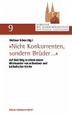 "Nicht Konkurrenten, sondern Brüder..." (eBook, PDF)