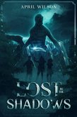 Lost In The Shadows (Lost Shadows Saga, #1) (eBook, ePUB)