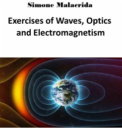 Exercises of Waves, Optics and Electromagnetism (eBook, ePUB) - Malacrida, Simone