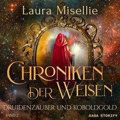 Chroniken der Weisen: Druidenzauber und Koboldgold (Band 2) (MP3-Download) - Misellie, Laura