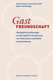 Gastfreundschaft (eBook, PDF)