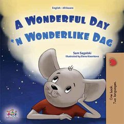 A Wonderful Day'n Wonderlike Dag (eBook, ePUB) - Sagolski, Sam; KidKiddos Books