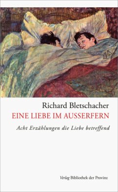 Eine Liebe im Außerfern - Bletschacher, Richard