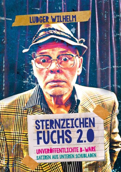 Sternzeichen Fuchs 2.0 (eBook, ePUB) Sternzeichen Fuchs 2.0 (eBook, ePUB)