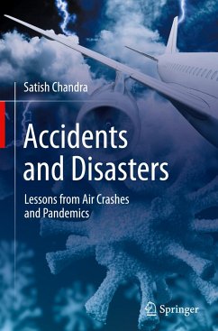Accidents and Disasters - Chandra, Satish