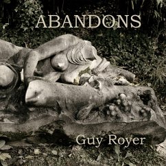 Abandons 21x21 - Royer, Guy
