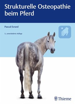 Strukturelle Osteopathie beim Pferd - Evrard, Pascal
