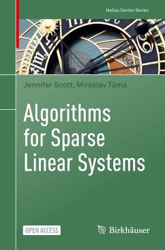 Algorithms for Sparse Linear Systems - Scott, Jennifer;Tuma, Miroslav