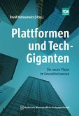Plattformen und Tech-Giganten (eBook, ePUB)