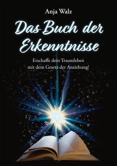 Das Buch der Erkenntnisse - Walz, Anja